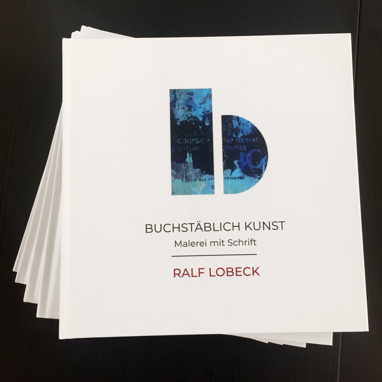 ART CATALOGUE»BUCHSTÄBLICH KUNST | LITERALLY ART«