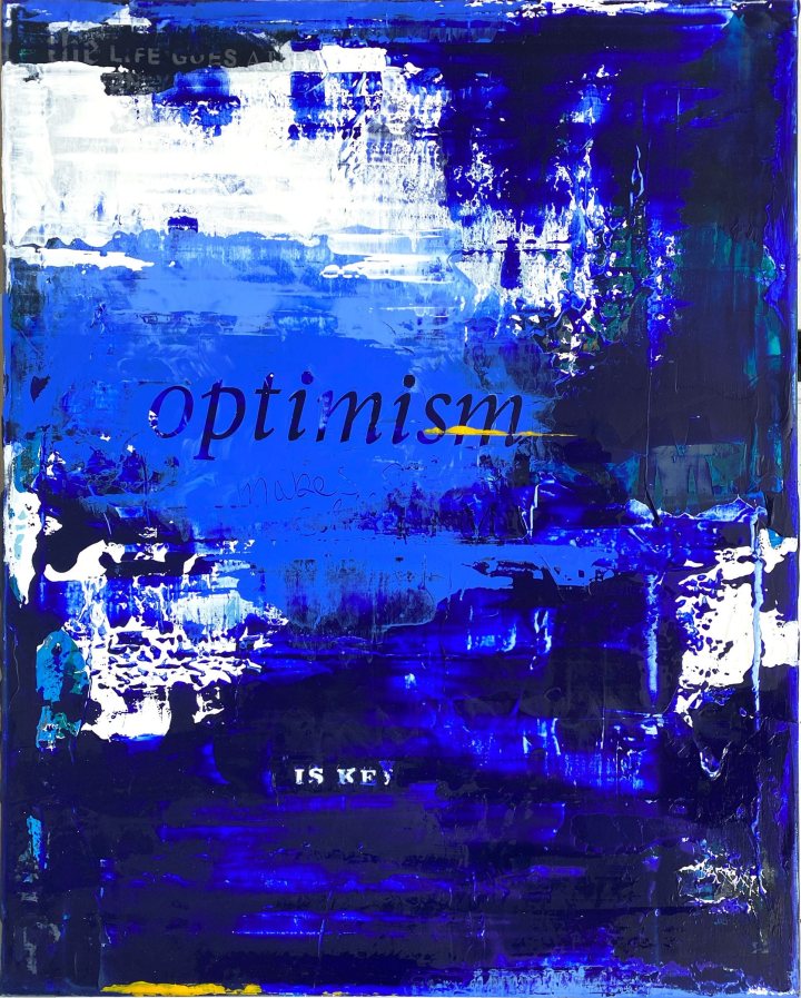 »OPTIMISM IS KEY«