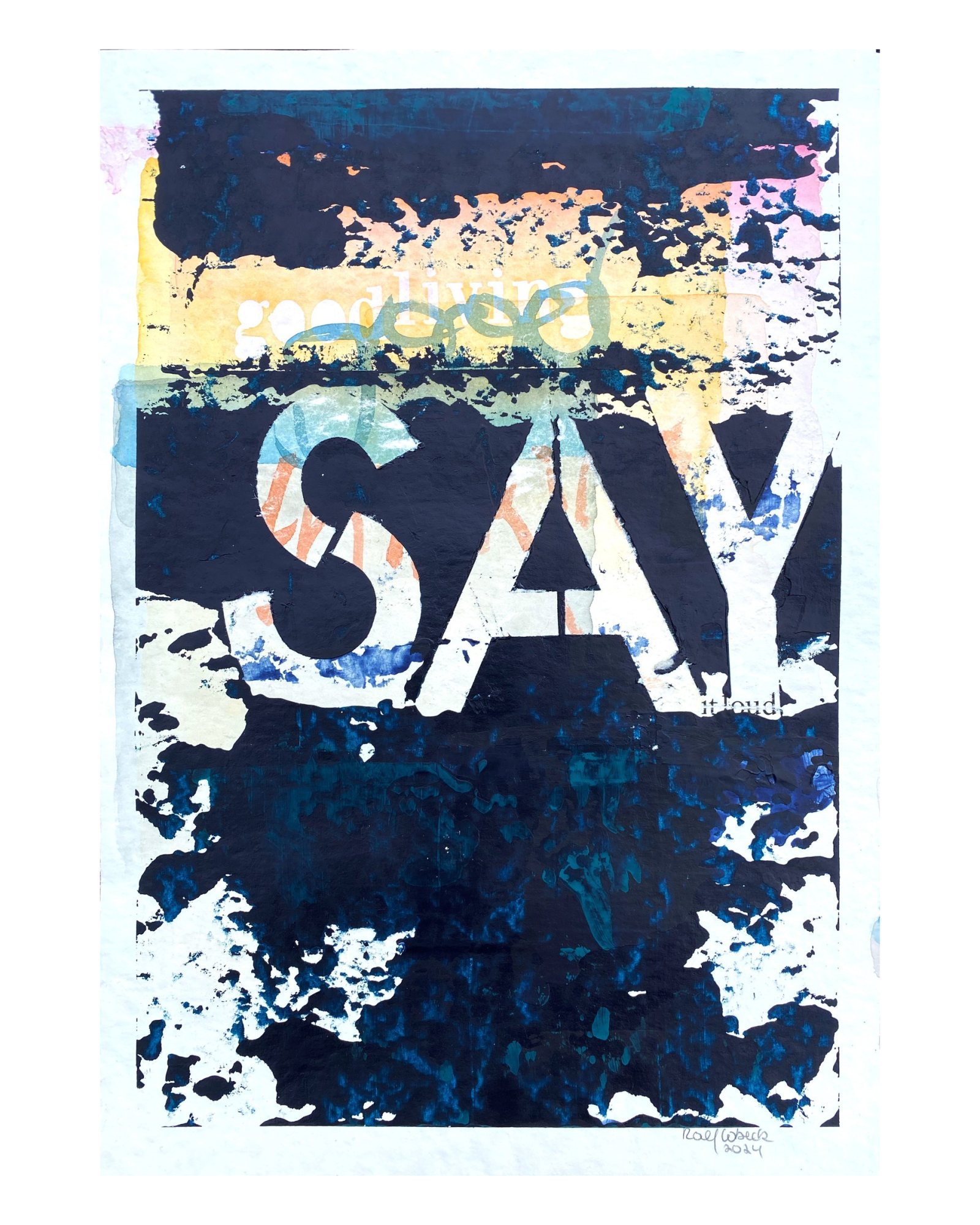 »SAY IT LOUD«