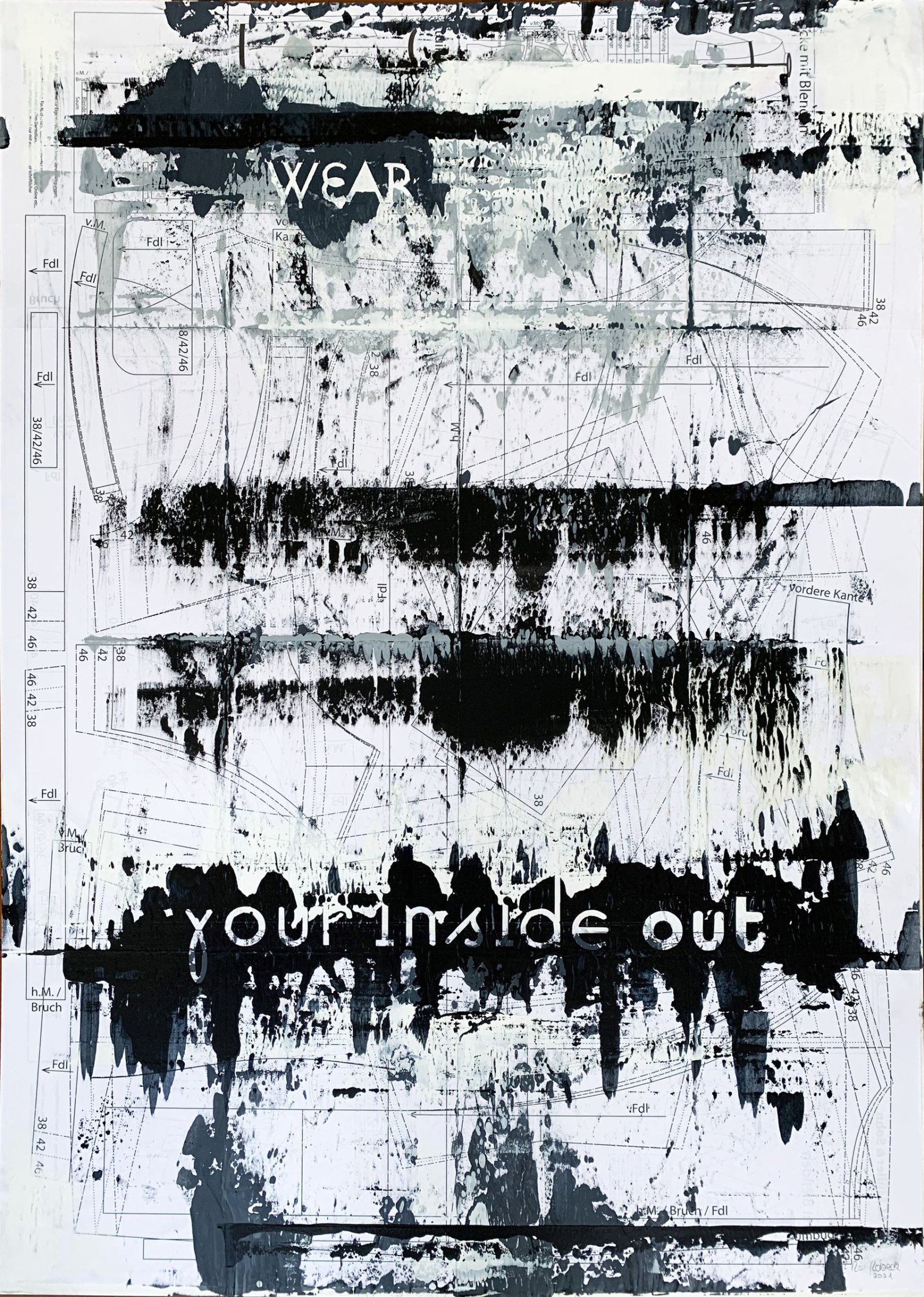 »WEAR YOUR INSIDE OUT«